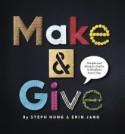 Book Preview: Make and Give