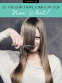 So You Don't Love Your New 'Do? Now What?