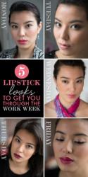 5 Lipstick Looks to Get You Through the Work Week