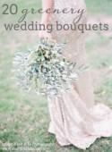 20 Greenery Wedding Bouquets