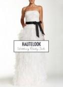 HauteLook Wedding Ready Sale Starts Today