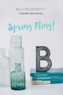 Out With The Old, In With The New: The Blogcademy is Having a Spring Fling!