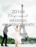 20 Elopement Wedding Announcements 