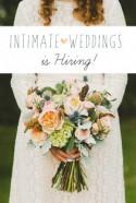 Intimate Weddings is Hiring! 