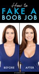 How to Fake a Boob Job