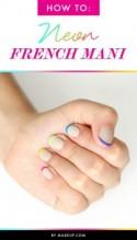 How To: The Neon French Mani