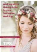 Working with Makeup Artist for your Destination Wedding