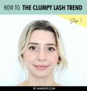 How To: The Clumpy Lash Trend