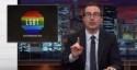 John Oliver Says It's Time To End Discrimination Against Gays
