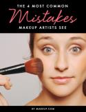 The 4 Most Common Mistakes Makeup Artists See