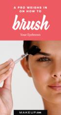 A Pro Weighs in on How to Brush Your Eyebrows