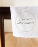 DIY 5 Seconds Table Runner 