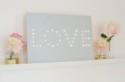Sweet DIY 'Love' Illuminated Wedding Sign 