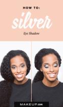 How To: Silver Eye Shadow