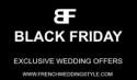 Black Friday French Wedding Offers