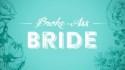The Broke-Ass Bride TV Special: This Friday! - The Broke-Ass Bride: Bad-Ass Inspiration on a Broke-Ass Budget