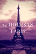 72 Hours in Paris Guide - French Wedding Style