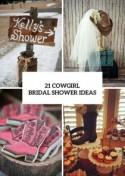 21 Funny Cowgirl Bridal Shower Ideas To Try - Weddingomania