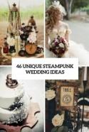 46 Unique Steampunk Wedding Ideas - Weddingomania