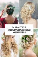 34 Beautiful Wedding Hairstyles With Curls - Weddingomania