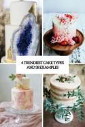 4 Trendiest Cake Types And 38 Examples - Weddingomania