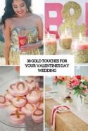 38 Gold Touches For Your Valentine's Day Wedding - Weddingomania