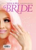 8 Reasons Why Rock n Roll Bride is the Only Wedding Magazine You'll Ever Need (Plus issue 13 Is Now Available!)