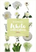 Essential White Wedding Flower Guide: Names, Types + Pics