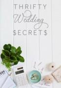 Top Tips For Having a Thrifty Wedding