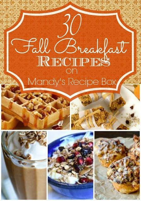 Hochzeit - 30 Fall Breakfasts On Mandy's Recipe Box 