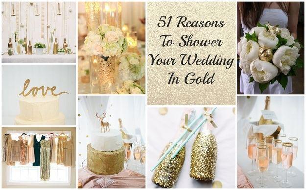 Wedding - 51 Reasons To Shower Your Wedding In Gold