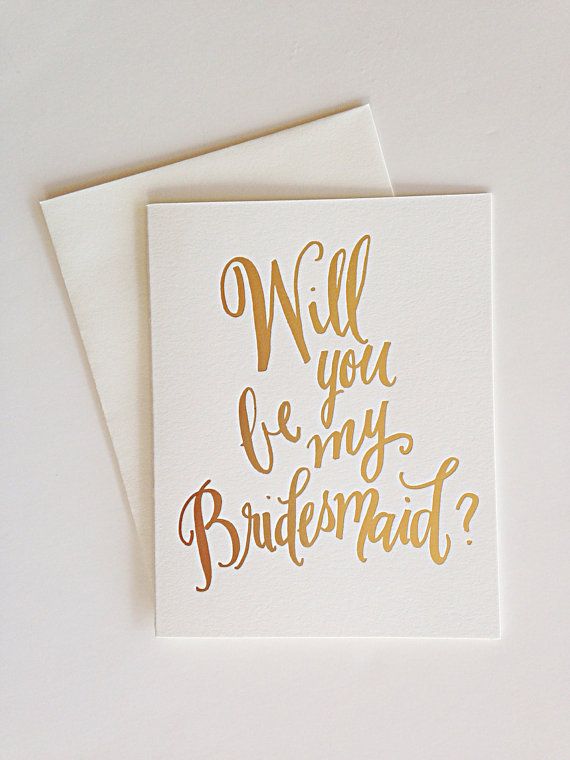 Wedding - Gold Foil Be My Bridesmaid ~ Greeting Card