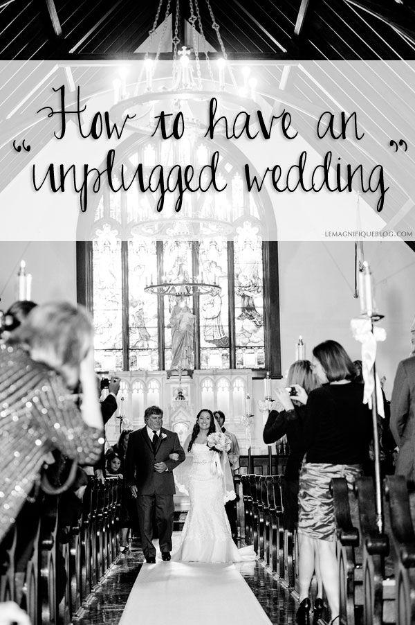 Wedding - Why An "unplugged Wedding" Might Be Beneficial For You: