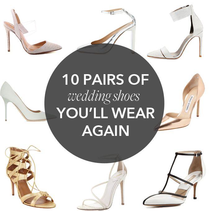 Hochzeit - 10 Crazy Stylish Wedding Shoes You'll Wear Again