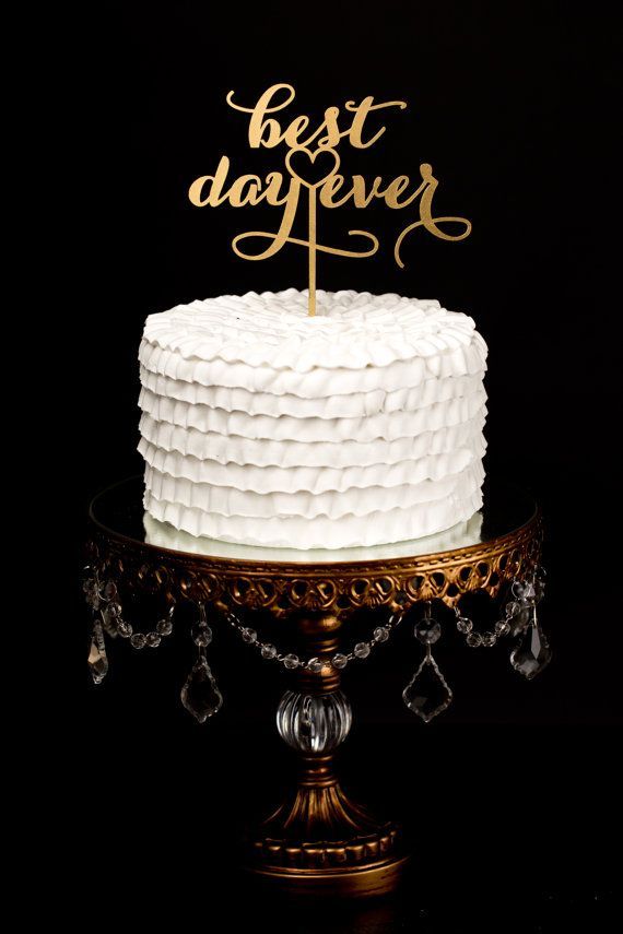Hochzeit - Best Day Ever Wedding Cake Topper - Gold