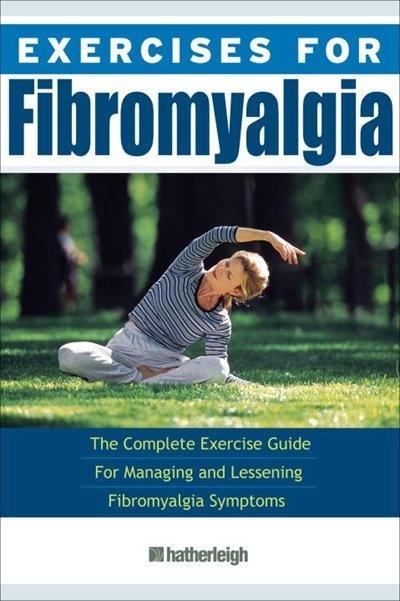 Hochzeit - Exercises For Fibromyalgia: The Complete Exercise Guide For Managing And Lessening Fibromyalgia Symptoms
