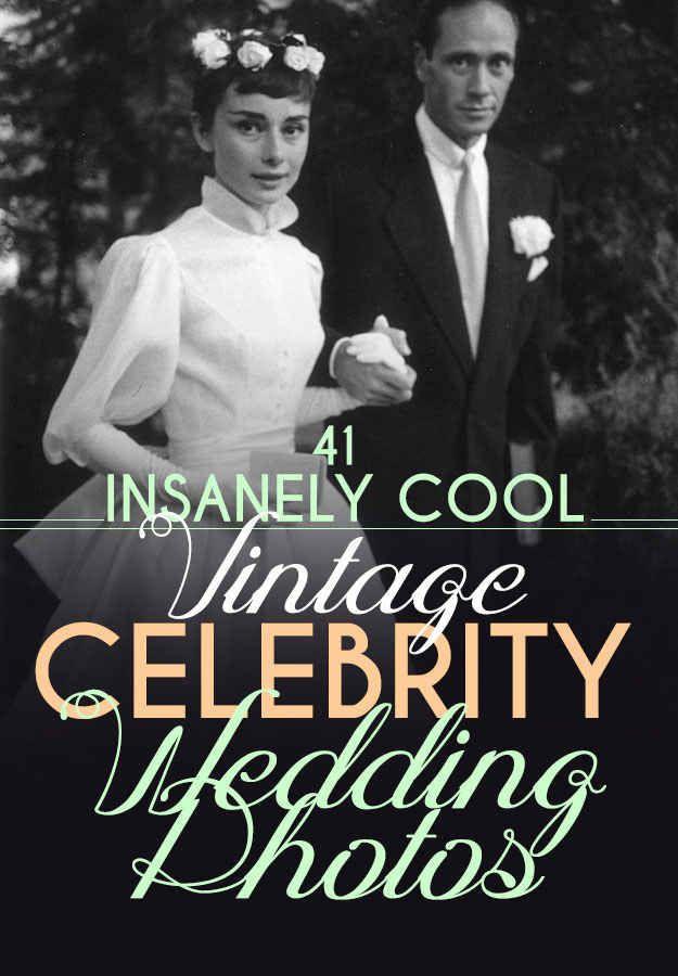 Hochzeit - 41 Insanely Cool Vintage Celebrity Wedding Photos