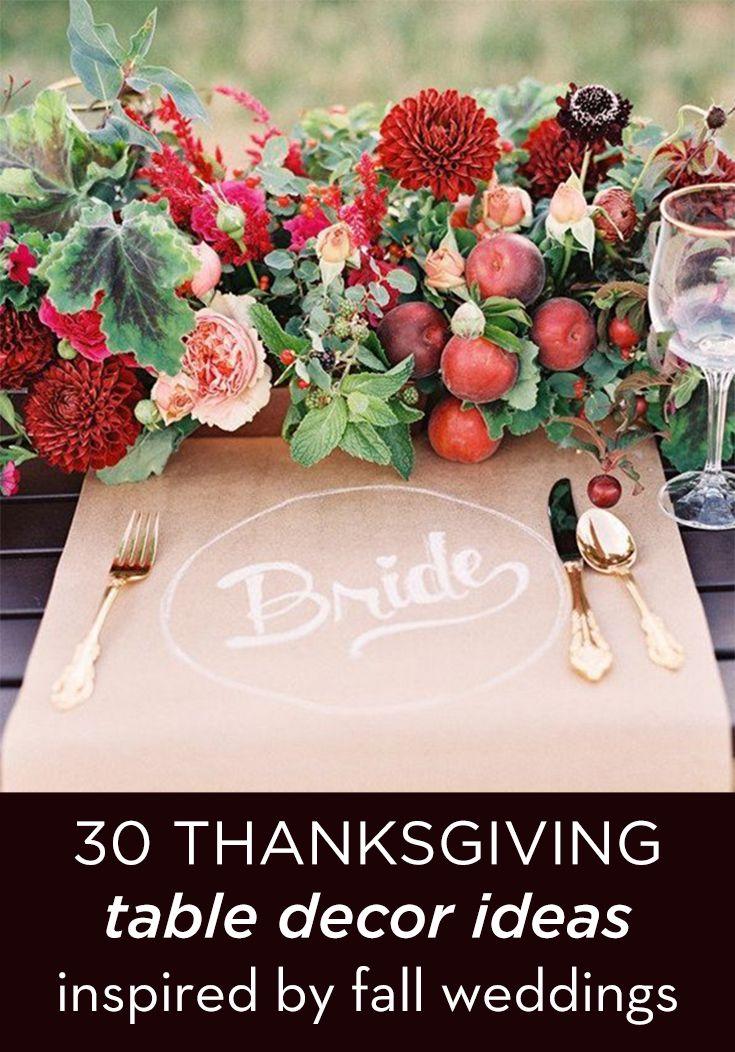 Hochzeit - 30 Fabulous Fall Wedding Tablescapes To Inspire Your Thanksgiving Table Decor