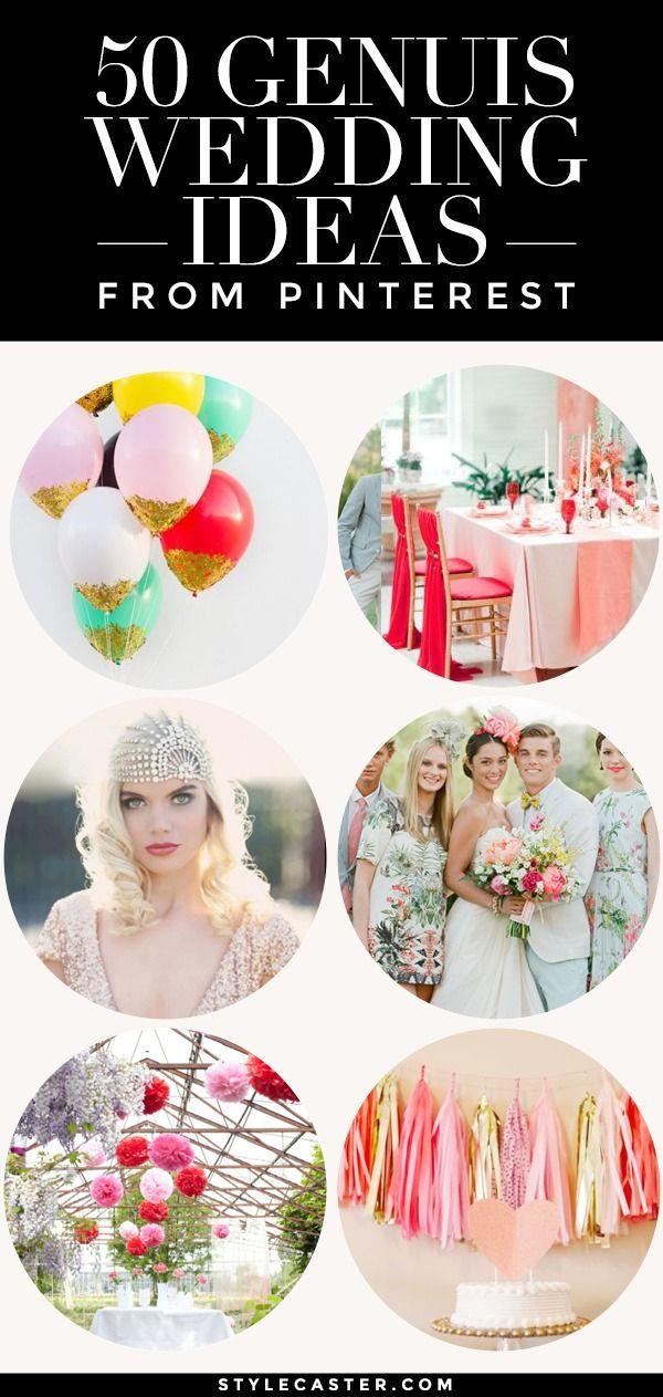 Wedding - 50 Genius Wedding Ideas From Pinterest