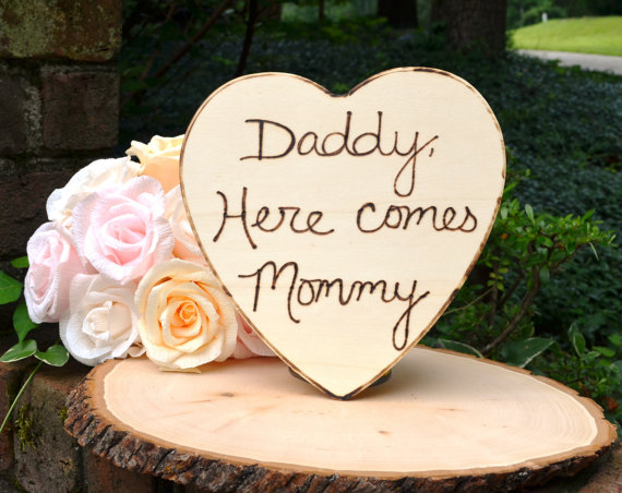 Hochzeit - Daddy, Here Comes Mommy Sign, Photo Prop