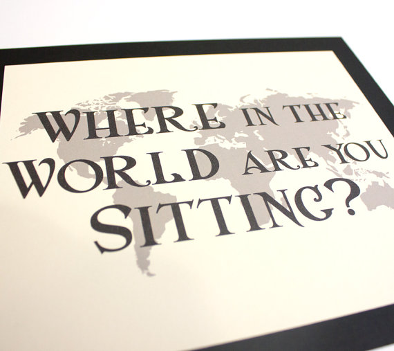 Mariage - Travel Wedding Seating Sign Where in the World are You Sitting Custom Colors Fonts Handmade World Map