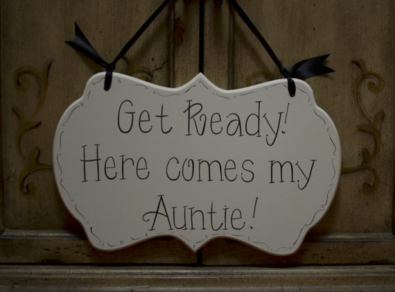 زفاف - Wedding Sign, Hand Painted Wooden Off White Cottage Chic Ring Bearer / Flower Girl Sign "Get Ready. Here comes my Auntie. "