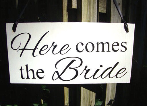 Mariage - Weddings signs, HERE COMES the BRIDE, flower girl, ring bearer, photo props, single sided, 8x16