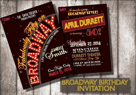Hochzeit - Broadway Birthday Invitations--Digital or Printed option