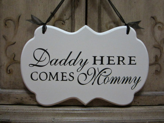Свадьба - Wedding Sign, Hand Painted Wooden Cottage Chic Off White Flower Girl / Ring Bearer Sign, "Daddy Here Comes Mommy"