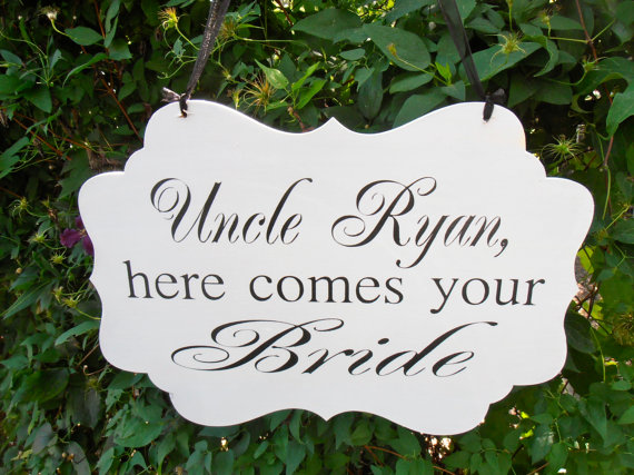 Hochzeit - Uncle here comes your bride Ring bearer or Flower girl sign Custom grooms name