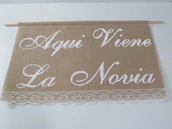 Wedding - Aqui Viene La Novia Banner - Spanish Here Comes The Bride Sign - Aqui Viene La Novia Sign - Ring Bear Sign - Spanish Wedding Burlap Banner