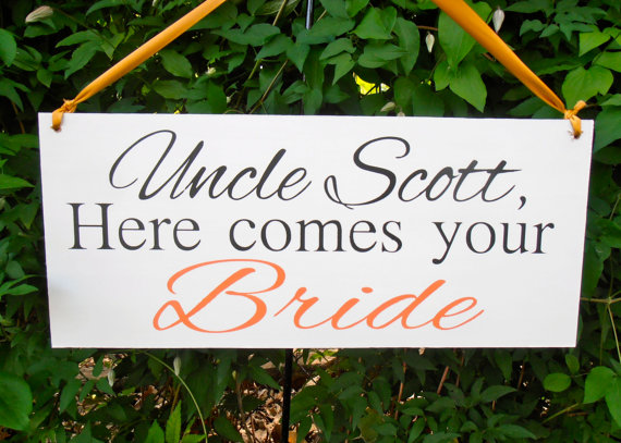 Mariage - Uncle here comes your bride Sign personalized Here comes the bride Ring bearer Flower girl