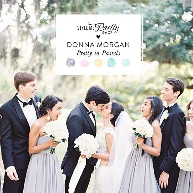 Hochzeit - Pastels For Every Season With Donna Morgan!