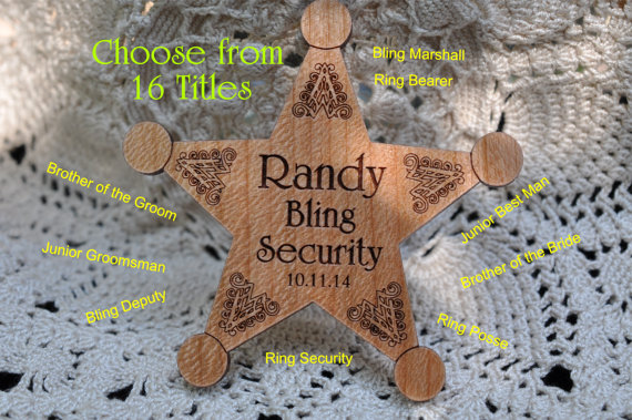 Wedding - Ring Bearer Badge - Wooden Wedding Favor Badge - Western Wedding - Personalized - Choose from 16 Titles